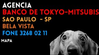 ✔ Agência BANCO DE TOKYO-MITSUBISHI UFJ BRASIL S.A. em SAO PAULO/SP BELA VISTA - Contato e endereço