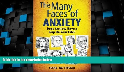 Big Deals  The Many Faces of Anxiety: Does Anxiety Have a Grip on Your Life?  Best Seller Books