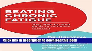 Ebook Beating Chronic Fatigue: Your Step-by-Step Guide to Complete Recovery Free Online