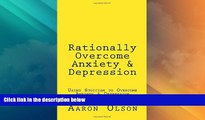 Must Have  Rationally Overcome Anxiety   Depression: Using Stoicism to Overcome Anxiety