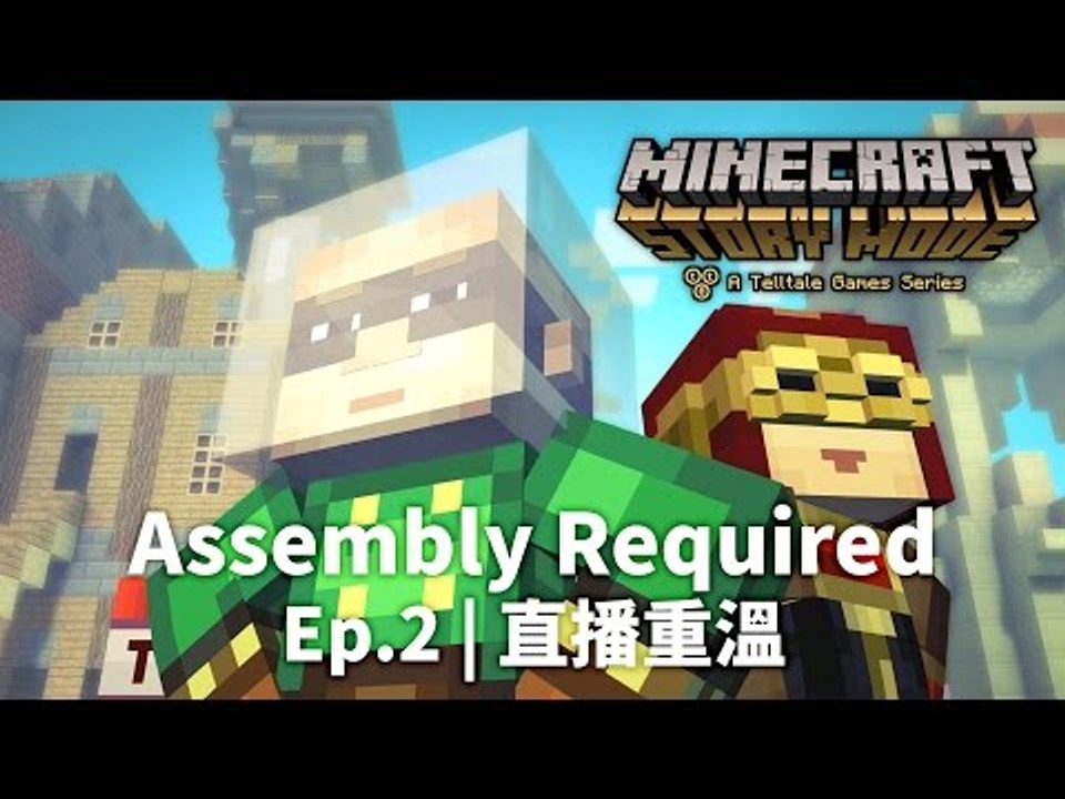 Minecraft: Story Mode | "Assembly Required" Ep.2