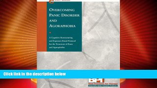 READ FREE FULL  Overcoming Panic Disorder and Agoraphobia - Client Manual (Best Practices for