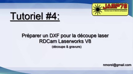 [Tuto#4] Préparer un dxf (decoupe et gravure) avec RDcam