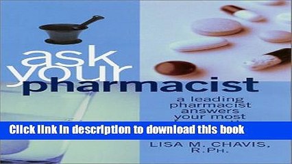 Download Video: Books Ask Your Pharmacist: A Leading Pharmacist Answers Your Most Frequently Asked Questions Free