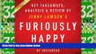 Must Have  Furiously Happy: A Funny Book About Horrible Things, by Jenny Lawson: Key Takeaways,