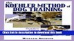 [Read PDF] The Koehler Method of Dog Training Download Free