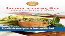 Books Bom CoraÃ§Ã£o: Receitas de carnes e massas (Viva Melhor) (Portuguese Edition) Free Online