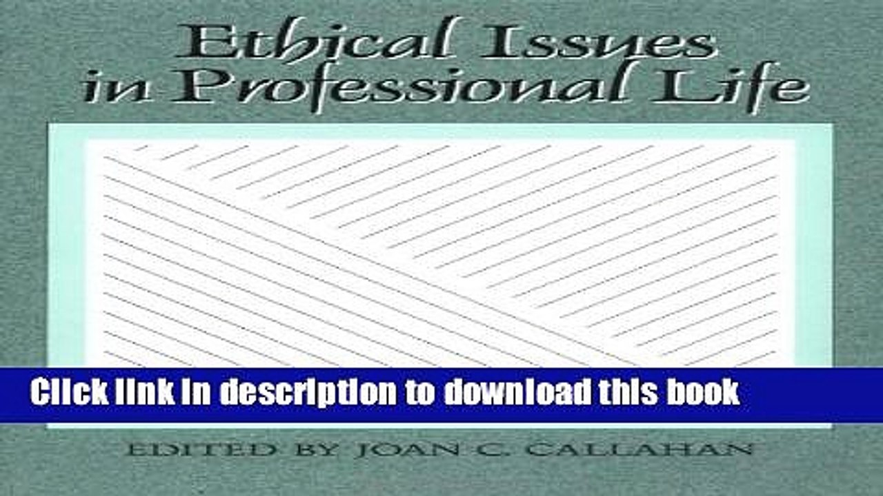 [Read PDF] Ethical Issues in Professional Life Ebook Online