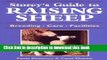 Books Storey s Guide to Raising Sheep: Breeds, Care, Facilities Free Online