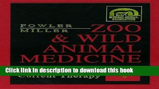 [Read PDF] Zoo   Wild Animal Medicine: Current Therapy 4 Download Free