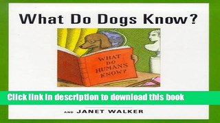 [Read PDF] What Do Dogs Know? Download Online