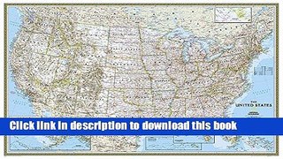 Ebook United States Classic [Enlarged and Tubed] (National Geographic Reference Map) Full Online