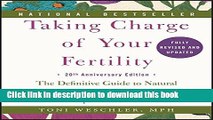 Books Taking Charge of Your Fertility, 20th Anniversary Edition: The Definitive Guide to Natural