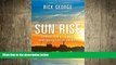 FREE DOWNLOAD  Sun Rise: Suncor, The Oil Sands And The Future Of Energy  BOOK ONLINE