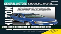 PDF  General Motors, Trailblazer 2002-2006 (Chilton s Total Car Care Repair Manuals)  Free Books