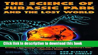 Ebook The Science Of Jurassic Park And The Lost World Free Online
