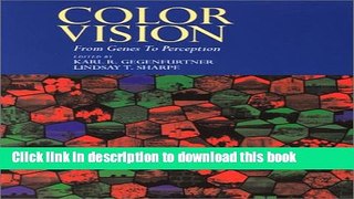 Ebook Color Vision: From Genes to Perception Free Online