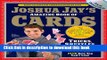 Download Joshua Jay s Amazing Book of Cards: Tricks, Shuffles, Stunts   Hustles Plus Bets You Can