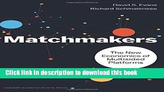 PDF Matchmakers: The New Economics of Multisided Platforms  EBook