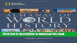 Books National Geographic Almanac of World History, 3rd Edition Free Online
