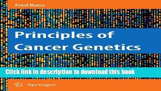 Books Principles of Cancer Genetics Free Online