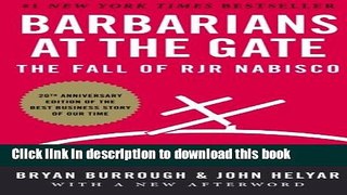 Download Barbarians at the Gate: The Fall of RJR Nabisco  Read Online