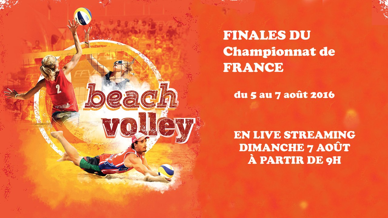 LIVE Beach Volley Finale du Championnat de France 2016