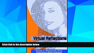 READ FREE FULL  Virtual Reflections  READ Ebook Full Ebook Free