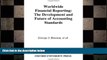 READ book  Worldwide Financial Reporting: The Development and Future of Accounting Standards READ