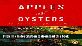 [Read PDF] Apples To Oysters: A Food Lovers Tour Of Canadian Farms Download Free