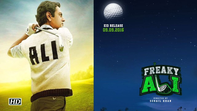 1st Look Nawazuddin Siddiqui In Freaky Ali Salman Khan Sohail And Arbaaz Khan