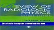 Ebook Review of Radiological Physics Full Online