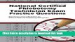 Ebook National Certified Phlebotomy Technician Exam Practice Questions: NCCT Practice Tests