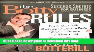 PDF  The Botty Rules: Success Secrets for Business in the 21st Century  Online