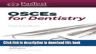 Books OSCEs for Dentistry, Third Edition Free Online
