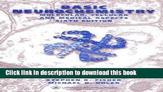Books Basic Neurochemistry: Molecular, Cellular, and Medical Aspects (Periodicals) Full Online