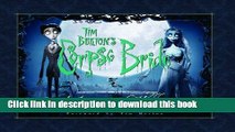 [Read PDF] The Art of Tim Burton s Corpse Bride Download Free