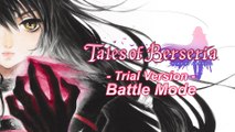 テイルズ オブ ベルセリア │ Tales of Berseria 【PS4】 Trial Version - Battle Mode