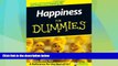 Must Have  Happiness For Dummies  READ Ebook Full Ebook Free