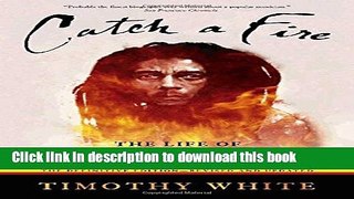 Download Catch a Fire: The Life of Bob Marley Ebook Free