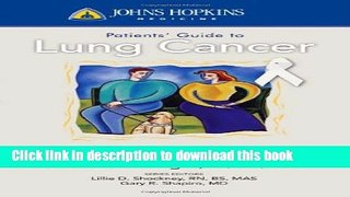 Ebook Johns Hopkins Patients  Guide To Lung Cancer Full Online