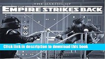 Read The Making of Star Wars: The Empire Strikes Back Ebook Free