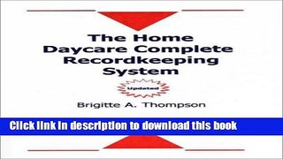 Books The Home Daycare Complete Recordkeeping System: A System to Help Your Reduce Your Taxable