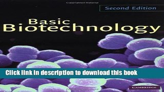 [PDF] Basic Biotechnology Read Full Ebook
