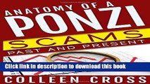 Books Anatomy of a Ponzi: Scams Past and Present Full Online