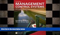 FREE DOWNLOAD  Management Control Systems: Performance Measurement, Evaluation and Incentives