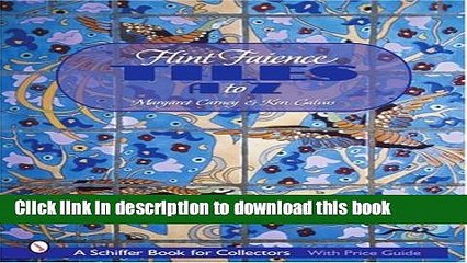 [Read PDF] Flint Faience Tiles A - Z Download Free