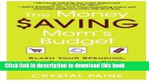 Ebook The Money Saving Mom s Budget: Slash Your Spending, Pay Down Your Debt, Streamline Your