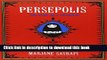 Books Persepolis: The Story of a Childhood (Pantheon Graphic Novels) Full Online
