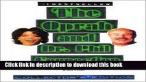 Ebook The Oprah And Dr. Phil Connection: Their Lives, Career, and Philosophies on Successful